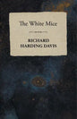 The White Mice - Paperback