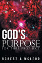 God's Purpose for Bible Prophecy - Paperback