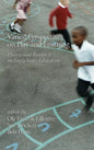 Varied Perspectives on Play and Learning: Theory and Research on Early Years Education - Hardcover