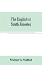 The English in South America - Paperback