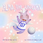 Alma, the Unicorn: A Children's Book About The Power of Diversity In Sports - Paperback