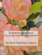 Tuberous Begonias: Culture and Management - Paperback