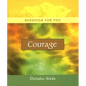 Courage - Hardcover