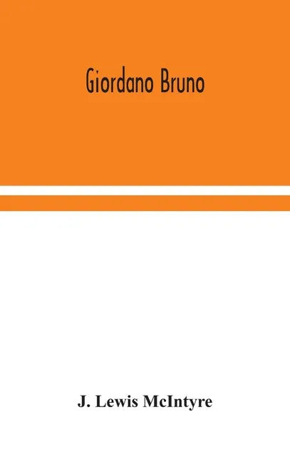Giordano Bruno - Hardcover
