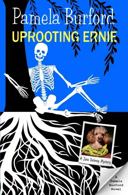 Uprooting Ernie - Paperback