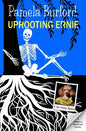 Uprooting Ernie - Paperback