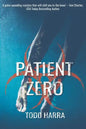 Patient Zero: Clip Undertaking #2 - Paperback