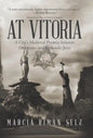 At Vitoria: A City's Medieval Promise Between Christians and Sephardic Jews - Hardcover