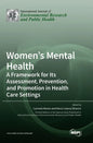 Women's Mental Health: A Framework for Its Assessment, Prevention, and Promotion in Health Care Settings - Hardcover
