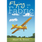 Flying on Fabric - Paperback