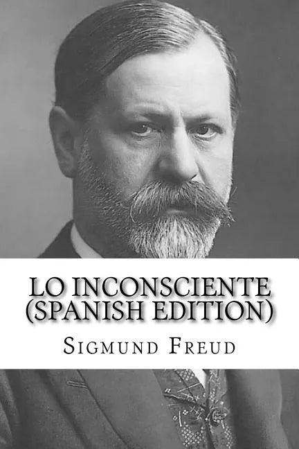 Lo Inconsciente (Spanish Edition) - Paperback