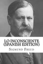 Lo Inconsciente (Spanish Edition) - Paperback