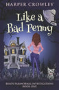 Like a Bad Penny - Paperback