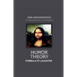 Humor Theory: Formula of Laughter - Paperback