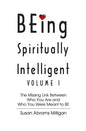 BEing Spiritually Intelligent - Paperback