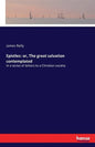 Epistles: or, The great salvation contemplated: In a series of letters to a Christian society - Paperback