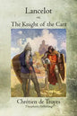 Lancelot: or, The Knight of the Cart - Paperback