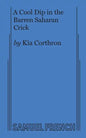 A Cool Dip in the Barren Saharan Crick - Paperback