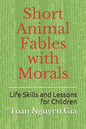 Short Animal Fables with Morals - Paperback