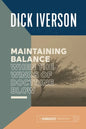 Maintaining Balance When the Winds of Doctrine Blow: Equipping the Believer to Discern Truth - Paperback