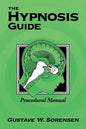 The Hypnosis Guide: Procedural Manual - Paperback