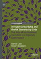 Investor Stewardship and the UK Stewardship Code: The Role of Institutional Investors in Corporate Governance - Paperback