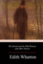 The Hermit and the Wild Woman, and Other Stories - Paperback