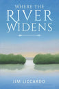 Where The River Widens - Paperback