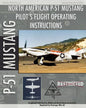 P-51 Mustang Pilot's Flight Operating Instructions - Paperback
