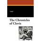 The Chronicles of Clovis - Paperback
