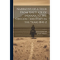 Narrative of a Tour From the State of Indiana to the Oregon Territory in the Years 1841-2 - Paperback