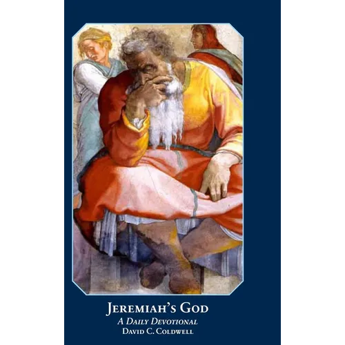 Jeremiah's God (2018 revised edition) - Hardcover