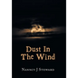 Dust In The Wind - Hardcover