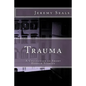 Trauma: A Collection of Short Horror Stories - Paperback
