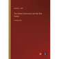 The Golden Chersonese and the Way Thither: in large print - Paperback