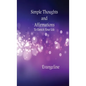 Simple Thoughts and Affirmations to Enrich Your Life - Paperback