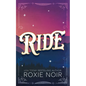 Ride: A Cowboy Romance - Paperback