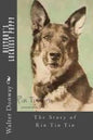 History's Luckiest Puppy: The Story of Rin Tin Tin - Paperback