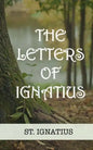 The Letters of Ignatius - Paperback