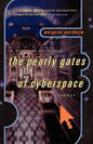 A History of Space: The Pearly Gates from Dante of Cyberspace to the Internet - Paperback