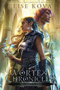 Vortex Chronicles: The Complete Series - Paperback