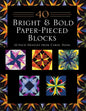 40 Bright & Bold Paper-Pieced Blocks - Paperback