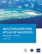 Multihazard Risk Atlas of Maldives - Volume I: Geography - Paperback