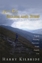 When the Road Is Rough and Steep: Messages from the Bible for Those Facing Hardships - Paperback