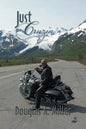 Just Cruzin' - Paperback
