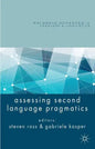 Assessing Second Language Pragmatics - Hardcover