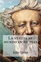 La vuelta al mundo en 80 dias - Paperback