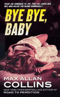 Bye Bye, Baby - Paperback