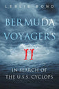 Bermuda Voyagers II: In Search of the U.S.S. Cyclops - Paperback