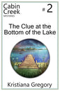 The Clue at the Bottom of the Lake - Paperback